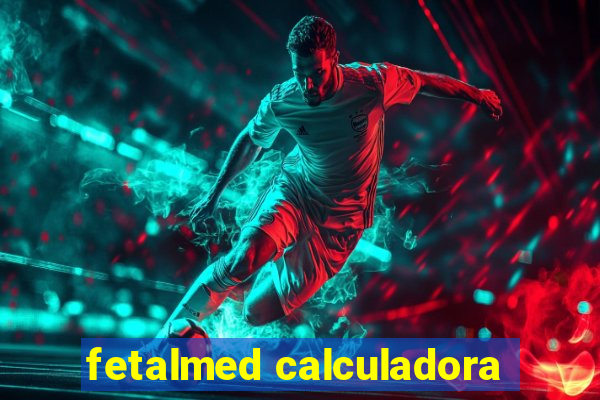 fetalmed calculadora